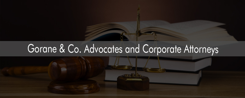 Gorane & Co. Advocates and Corporate Attorneys 